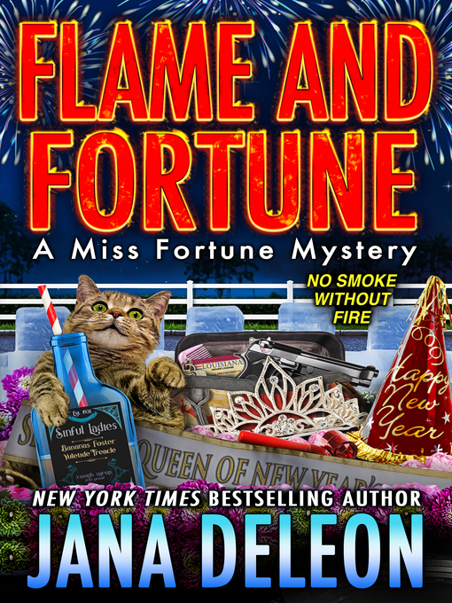 Title details for Flame and Fortune by Jana DeLeon - Wait list